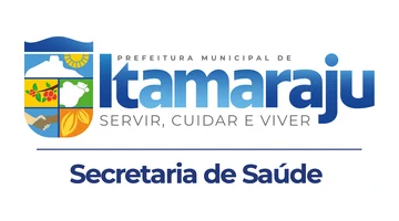 Secretaria Municipal de Saúde de Itamaraju Secretaria Municipal de Saúde de Itamaraju